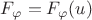 $F_\varphi = F_\varphi(u)$ $F_\varphi = F_\varphi(u)$