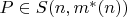 $P\in S(n, m^*(n))$