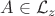 $A\in\mathcal{L}_{z}$