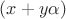 $(x+y\alpha)$