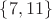 $\{7,11\}$