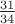 $\frac{31}{34}$