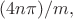 $(4n\pi)/m,$