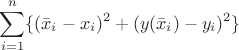 $$\sum\limits_{i=1}^n \{(\bar x_i-x_i)^2+(y(\bar x_i)-y_i)^2\} $$