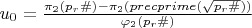 $u_0=\frac{\pi_2(p_r\#)-\pi_2(precprime(\sqrt{p_r\#}))}{\varphi_2(p_r\#)}$