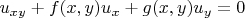 $u_{xy}+f(x,y)u_x+g(x,y)u_y=0$