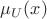 $\mu_U(x)$ $\mu_U(x)$
