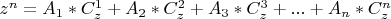 $z^n = A_1*C_z^1 + A_2*C_z^2  + A_3*C_z^3 + ... + A_n*C_z^n$