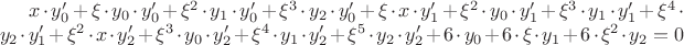 $x\cdot y_0' + \xi\cdot y_0\cdot y_0' + \xi^2\cdot y_1\cdot y_0' + \xi^3\cdot y_2\cdot y_0' + \xi\cdot x\cdot y_1' + \xi^2\cdot y_0\cdot y_1' + \xi^3\cdot y_1\cdot y_1' + \xi^4\cdot y_2\cdot y_1' + \xi^2\cdot x\cdot y_2' + \xi^3\cdot y_0\cdot y_2' + \xi^4\cdot y_1\cdot y_2' + \xi^5\cdot y_2\cdot y_2' + 6\cdot y_0 + 6\cdot\xi\cdot y_1 + 6\cdot\xi^2\cdot y_2= 0$ $x\cdot y_0' + \xi\cdot y_0\cdot y_0' + \xi^2\cdot y_1\cdot y_0' + \xi^3\cdot y_2\cdot y_0' + \xi\cdot x\cdot y_1' + \xi^2\cdot y_0\cdot y_1' + \xi^3\cdot y_1\cdot y_1' + \xi^4\cdot y_2\cdot y_1' + \xi^2\cdot x\cdot y_2' + \xi^3\cdot y_0\cdot y_2' + \xi^4\cdot y_1\cdot y_2' + \xi^5\cdot y_2\cdot y_2' + 6\cdot y_0 + 6\cdot\xi\cdot y_1 + 6\cdot\xi^2\cdot y_2= 0$