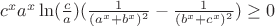 $c^xa^x\ln (\frac{c}{a})(\frac{1}{(a^x+b^x)^2}-\frac{1}{(b^x+c^x)^2}) \ge 0$