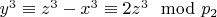 $y ^ 3\equiv z ^ 3 - x ^ 3\equiv 2 z ^ 3\mod p_2 $