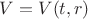 $V=V(t,r)$