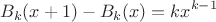 $$B_k(x+1)-B_k(x)=kx^{k-1}$$
