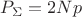 $P_{\Sigma} = 2Np$