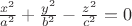 $\frac{x^{2}}{a^{2}}+\frac{y^{2}}{b^{2}}-\frac{z^{2}}{c^{2}}=0$