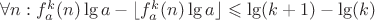 $\forall n: f_a^k(n)\lg a-\lfloor f_a^k(n)\lg a\rfloor\leqslant \lg (k+1)-\lg(k)$