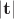 $|\bold{t}|$