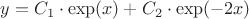 $y=C_1\cdot\exp(x)+C_2\cdot\exp(-2x)$