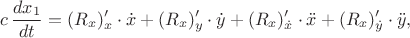 $$c\,\dfrac{dx_1}{dt}=(R_x)'_{x}\cdot\dot{x}+(R_x)'_{y}\cdot\dot{y}+(R_x)'_{\dot{x}}\cdot\ddot{x}+(R_x)'_{\dot{y}}\cdot\ddot{y},$$