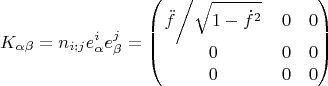 $$K_{\alpha\beta}=n_{i;j}e^i_\alpha e^j_\beta=\begin{pmatrix}\left.\ddot{f}\middle/\sqrt{1-\dot{f}^2}\right.&0&0\\0&0&0\\0&0&0\end{pmatrix}$$