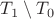 $T_1\setminus T_0$ $T_1\setminus T_0$