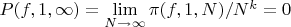 $P(f,1,\infty)= \lim \limits_{N \to \infty} {\pi(f,1,N)/N^k}=0$