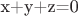 x+y+z=0