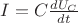 $I = C\frac{dU_{C}}{dt}$ $I = C\frac{dU_{C}}{dt}$