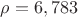 $\rho=6,783$