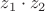 $z_1 \cdot z_2$