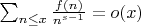 $\sum_{n\leq x} \frac{f(n)}{n^{s-1}}=o(x)$
