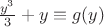 $\frac{y^3}3+y\equiv g(y)$