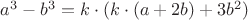 $a^3-b^3=k\cdot(k\cdot(a+2b)+3b^2)$