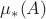 $\mu_\ast(A)$