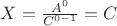$X =\frac {A^0} {C^{0-1}} = C$