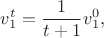 $$v_1^t=\frac{1}{t+1}v_1^0,$$