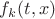 $f_k(t,x)$ $f_k(t,x)$