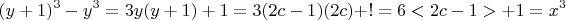 $$(y+1)^3 - y^3 = 3y(y+1)+1=3(2c-1)(2c)+!=6<2c-1>+1=x^3$$