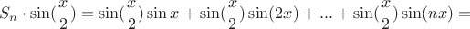 $$S_n\cdot \sin(\frac{x}{2})=\sin(\frac{x}{2})\sin x+\sin(\frac{x}{2})\sin(2x)+...+\sin(\frac{x}{2})\sin(nx)=$$