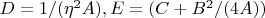 $D=1/(\eta^2A), E=(C+B^2/(4A))$