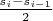 $\frac{s_i - s_{i-1}}{2}$