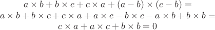 $$
\begin{array}{c}
a \times b + b \times c + c \times a + (a - b) \times (c - b) = \\
a \times b + b \times c + c \times a + a \times c - b \times c - a \times b + b \times b = \\
c \times a + a \times c + b \times b = 0
\end{array}
$$