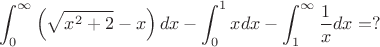 $$\int_0^\infty{\left(\sqrt{x^2 + 2} - x\right) dx} - \int_0^1{x dx} - \int_1^\infty{\frac{1}{x} dx} = ?$$