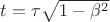 $t= \tau\sqrt{1-\beta^2}$