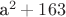 a^2 + 163