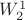 $ W_{2}^{1}