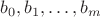 $b_0,b_1,\ldots,b_m$