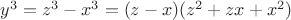 $y^3= z^3-x^3=(z-x)(z^2+zx+x^2)$
