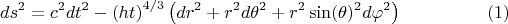 $$ds^2 = c^2 dt^2 - \left( h t \right)^{4/3} \left( dr^2 + r^2 d\theta^2 + r^2 \sin(\theta)^2 d\varphi^2 \right) \eqno(1)$$