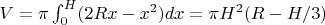 $V=\pi \int_0^H (2Rx-x^2)dx=\pi H^2(R-H/3)$